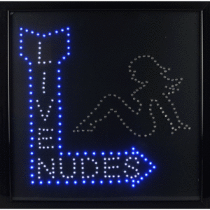 Live Nudes LED Sign